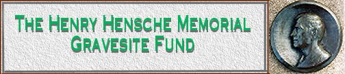 The Hensche Gravesite Fund